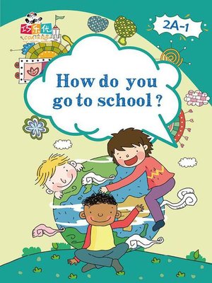 cover image of How Do You Go to School?
